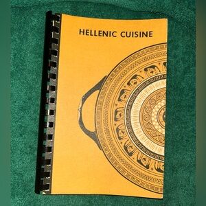 Hellenic Cuisine A Collection Of Greek Recipes 1957 (1975) PB/Spiral Bound